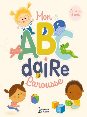 cover image of Mon Abécédaire Larousse